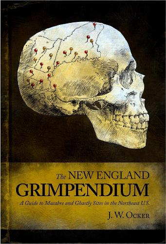 Паперова книга «The New England Grimpendium», автор Дж. В. Оккер - фото №1