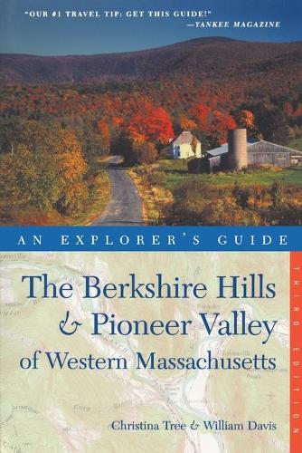 Бумажная книга «Explorer's Guide Berkshire Hills & Pioneer Valley of Western Massachusetts», авторов Кристина Три, Уильям Дэвис - фото №1
