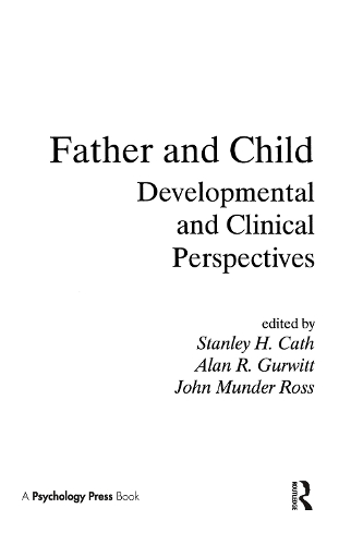 Бумажная книга «Father and Child: Developmental and Clinical Perspectives» - фото №1