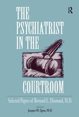 Бумажная книга «The Psychiatrist in the Courtroom: Selected Papers of Bernard L. Diamond, M.D.» - фото №1