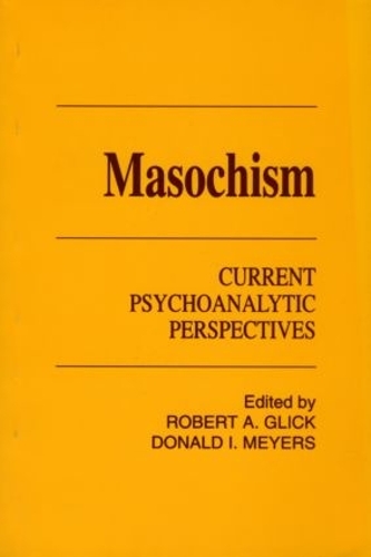 Бумажная книга «Masochism: Current Psychoanalytic Perspectives» - фото №1