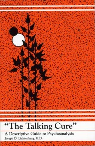 Бумажная книга «The Talking Cure: A Descriptive Guide to Psychoanalysis», автор Джозеф Д. Лихтенберг - фото №1