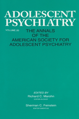 Бумажная книга «Adolescent Psychiatry, V. 20: Annals of the American Society for Adolescent Psychiatry» - фото №1