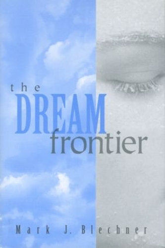 Бумажная книга «The Dream Frontier», автор Марк Блехнер - фото №1