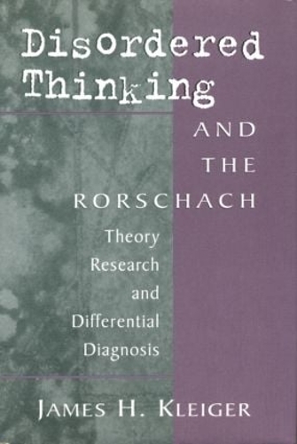 Паперова книга «Disordered Thinking and the Rorschach: Theory, Research, and Differential Diagnosis», автор Джеймс Г. Клейгер - фото №1