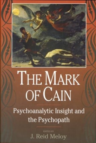 Паперова книга «The Mark of Cain: Psychoanalytic Insight and the Psychopath» - фото №1