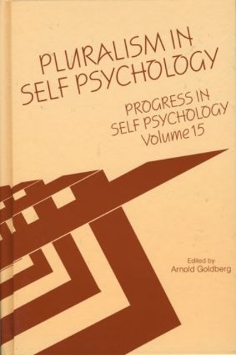 Бумажная книга «Progress in Self Psychology, V. 15: Pluralism in Self Psychology» - фото №1
