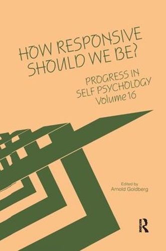 Паперова книга «Progress in Self Psychology, V. 16: How Responsive Should We Be?» - фото №1
