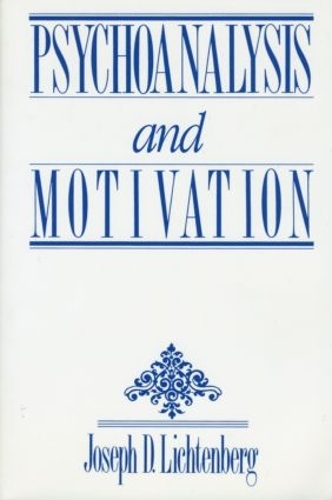 Паперова книга «Psychoanalysis and Motivation», автор Джозеф Д. Ліхтенберг - фото №1