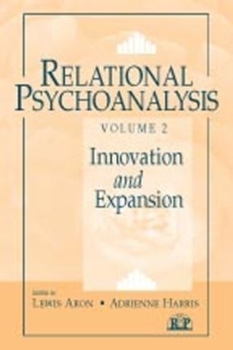Бумажная книга «Relational Psychoanalysis, Volume 2: Innovation and Expansion» - фото №1