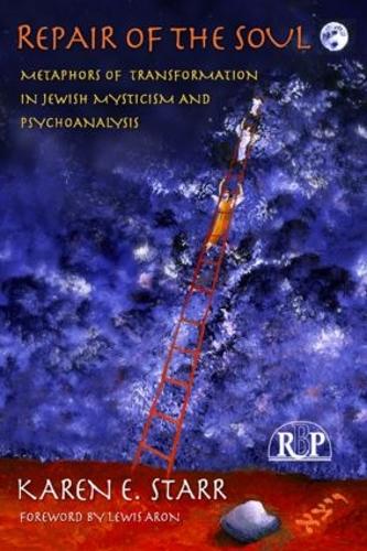 Бумажная книга «Repair of the Soul: Metaphors of Transformation in Jewish Mysticism and Psychoanalysis», автор Карен Е. Старр - фото №1