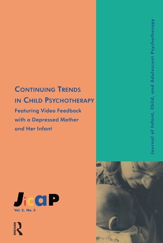 Бумажная книга «Continuing Trends: Journal of Infant, Child, and Adolescent Psychotherapy, 2.3» - фото №1