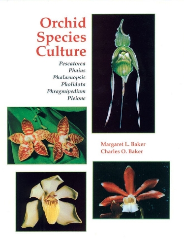 Бумажная книга «Orchid Species Culture: Dendrobium», авторов Чарльз О. Бейкер, Маргарет Бейкер - фото №1