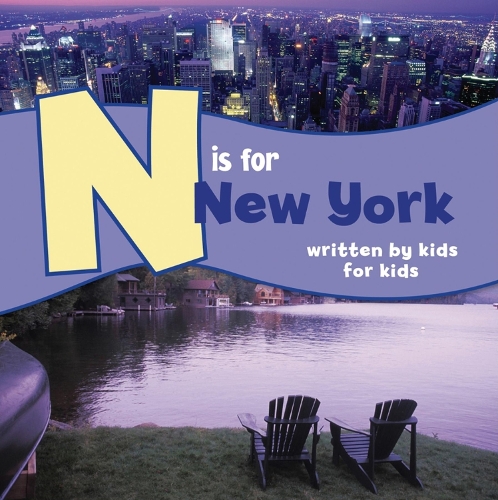 Бумажная книга «N is for New York: Written by Kids for Kids», автор Клубы мальчиков и девочек Рочестера - фото №1