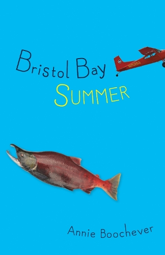 Бумажная книга «Bristol Bay Summer», автор Анни Бучевер - фото №1