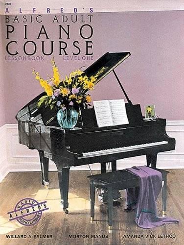 Бумажная книга «Alfred's Basic Adult Piano Course Lesson Book 1», автор Уиллард Палмер - фото №1