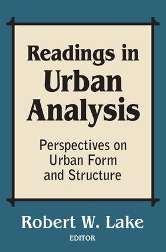 Паперова книга «Readings in Urban Analysis: Perspectives on Urban Form and Structure», автор Роберт В. Лейк - фото №1