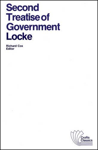 Бумажная книга «Second Treatise of Government: An Essay Concerning the True Original, Extent and End of Civil Government», автор Джон Локк - фото №1