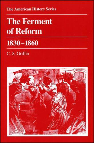 Паперова книга «The Ferment of Reform 1830 - 1860», автор К. С. Гріффін - фото №1