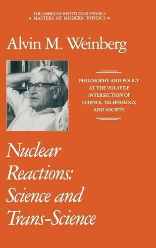 [object Object] «Nuclear Reactions: Science and Trans-Science», автор Елвін М. Вайнберг - фото №1