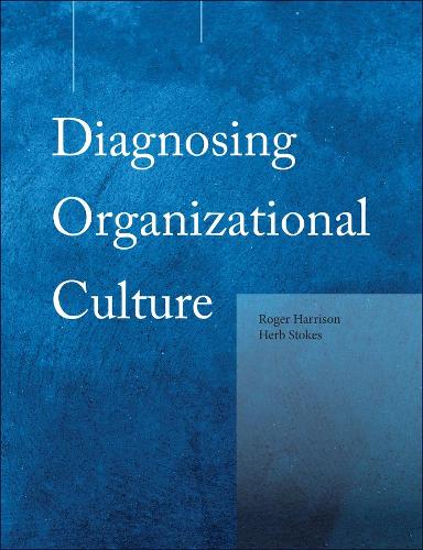 Бумажная книга «Diagnosing Organizational Culture Instrument», авторов Херб Стокс, Роджер Харрисон - фото №1