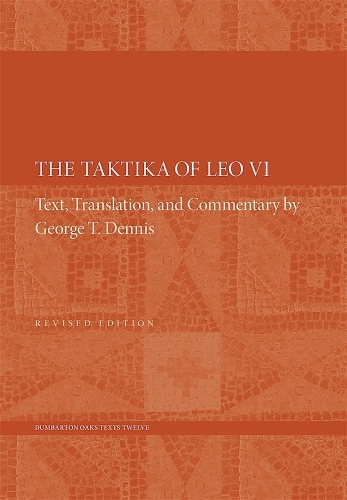 Бумажная книга «The Taktika of Leo VI: Revised Edition», автор Лео VI - фото №1