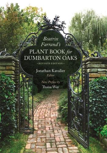Паперова книга «Beatrix Farrand’s Plant Book for Dumbarton Oaks: Revised Edition», автор Беатріс Фарран - фото №1