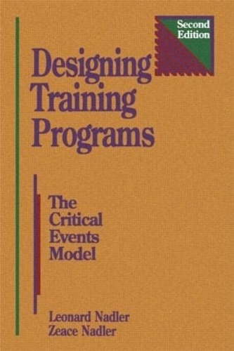 Паперова книга «Designing Training Programs», авторів Леонард Надлер, Зеас Надлер - фото №1