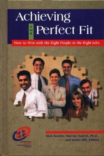 Бумажная книга «Achieving the Perfect Fit», авторов Джеки Хилл, Мюррей Далзиэл, Ник Боултер - фото №1