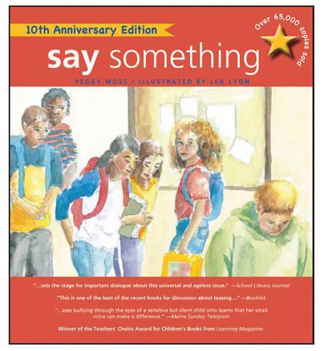 Бумажная книга «Say Something: 10th Anniversary Edition», автор Пегги Мосс - фото №1