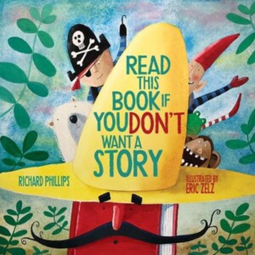 Паперова книга «Read This Book If You Don't Want a Story», автор Річард Філіпс - фото №1