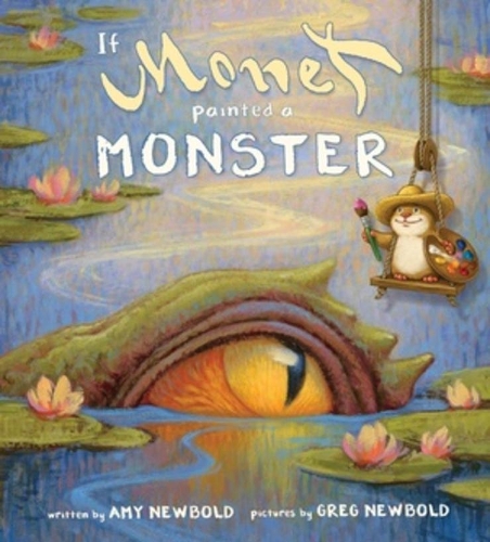 Паперова книга «If Monet Painted a Monster», автор Емі Ньюболд - фото №1