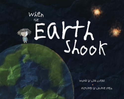 Паперова книга «When the Earth Shook», автор Ліза Лукас - фото №1