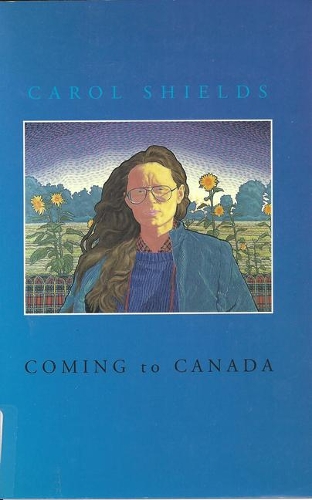 Паперова книга «Coming to Canada», автор Керол Шилдс - фото №1