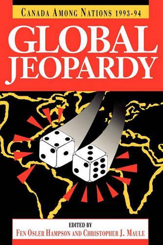 Бумажная книга «Canada Among Nations, 1993-94: Global Jeopardy», автор Кристофер Дж. Маул - фото №1