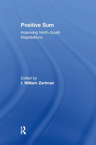 Бумажная книга «Positive Sum: Improving North-South Negotiations» - фото №1