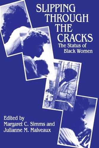 Бумажная книга «Slipping Through the Cracks: Status of Black Women», автор Маргарет К. Симмс - фото №1