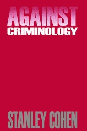 Паперова книга «Against Criminology», автор Стенлі Коен - фото №1