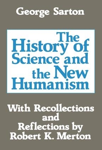 Бумажная книга «The History of Science and the New Humanism», автор Джордж Сартон - фото №1