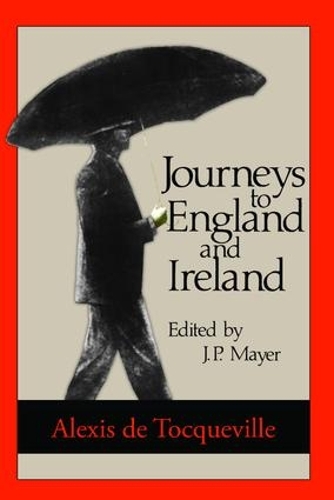 Бумажная книга «Journeys to England and Ireland», автор Алексис де Токвиль - фото №1
