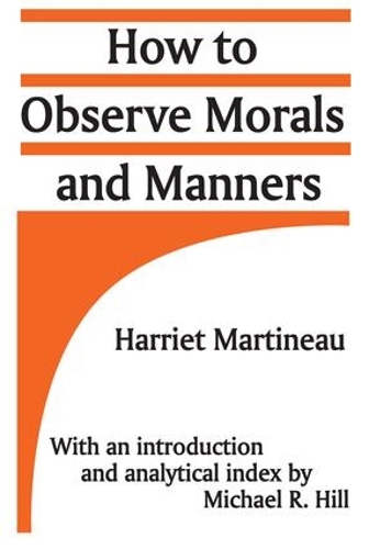 Бумажная книга «How to Observe Morals and Manners», автор Гарриет Мартино - фото №1