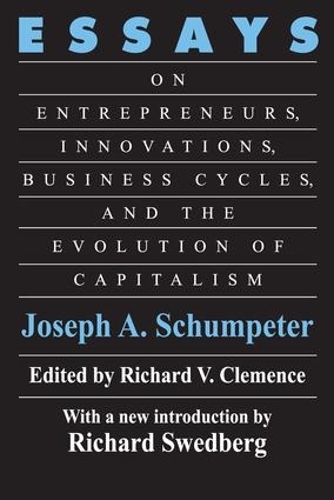Паперова книга «Essays: On Entrepreneurs, Innovations, Business Cycles and the Evolution of Capitalism», автор Йозеф А. Шумпетер - фото №1