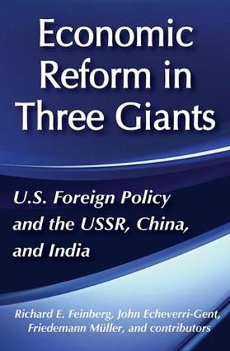 Бумажная книга «United States Foreign Policy and Economic Reform in Three Giants: The U.S.S.R., China and India» - фото №1
