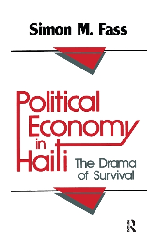 Бумажная книга «Political Economy in Haiti: The Drama of Survival» - фото №1