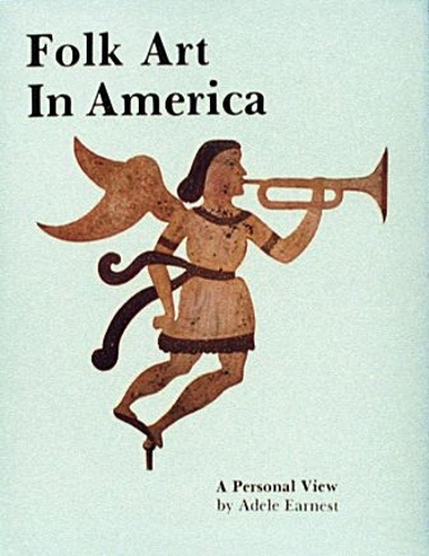 Бумажная книга «Folk Art in America», автор Адель Эрнест - фото №1