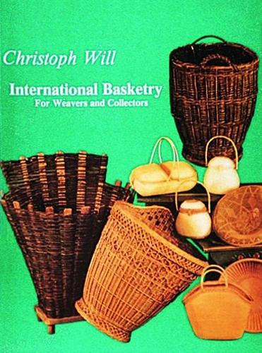 Бумажная книга «International Basketry», автор Кристоф Вилль - фото №1