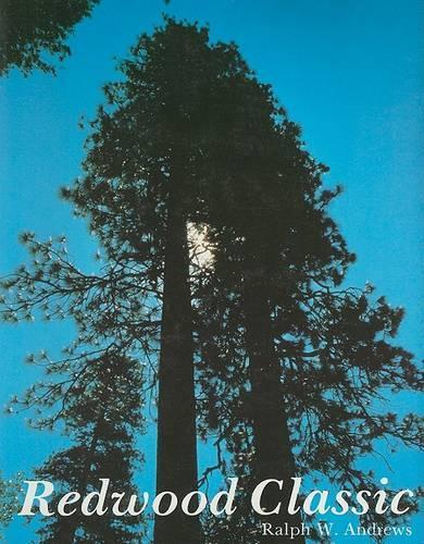 Бумажная книга «Redwood Classic», автор Ральф В. Эндрюс - фото №1