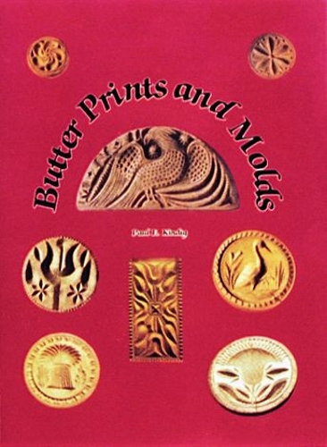 Паперова книга «Butter Prints and Molds», автор Пол Е. Кіндіг - фото №1