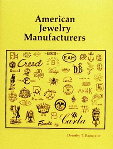 Бумажная книга «American Jewelry Manufacturers», автор Дороти Т. Рейнуотер - фото №1