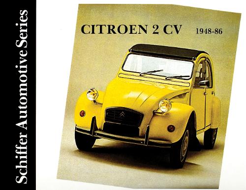 [object Object] «Citröen 2CV 1948-1986», автор Schiffer Publishing, Ltd. - фото №1